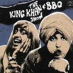 The King Khan & BBQ Show, What's for Dinner? mp3