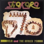 Fela Kuti & Afrika 70, Shakara