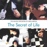The Ukulele Orchestra of Great Britain, The Secret of Life mp3