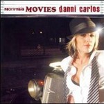 Danni Carlos, Rock'n'Road Movies