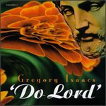 Gregory Isaacs, 'Do Lord' mp3