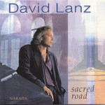 David Lanz, Sacred Road