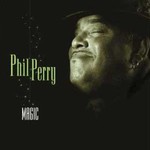 Phil Perry, Magic