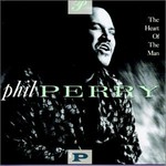 Phil Perry, The Heart of the Man mp3