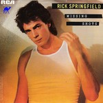 Rick Springfield, Missing Shots [Unreleased]