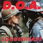 D.O.A., Loggerheads