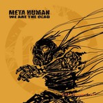 [meta:Human], We Are the Dead mp3