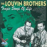 The Louvin Brothers, Tragic Songs Of Life