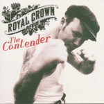 Royal Crown Revue, The Contender