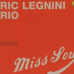 Eric Legnini Trio, Miss Soul mp3