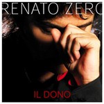 Renato Zero, Il dono mp3
