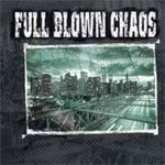 Full Blown Chaos, Full Blown Chaos mp3
