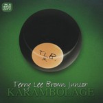Terry Lee Brown Jr., Karambolage mp3