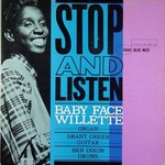 Baby Face Willette, Stop and Listen