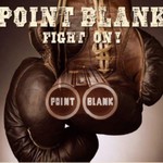 Point Blank, Fight On!