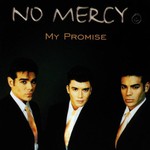 No Mercy, My Promise mp3