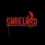 Gorelord, Norwegian Chainsaw Massacre - The Final Cut mp3