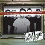 Lucky Boys Confusion, The Red Tape Outtakes (Demos and Heartbreaks)