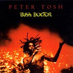 Peter Tosh, Bush Doctor mp3