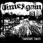 Time Again, Darker Days mp3