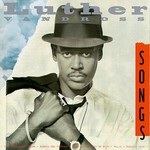 Luther Vandross, Songs