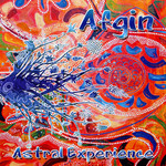 Afgin, Astral Experience