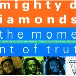 The Mighty Diamonds, The Moment Of Truth mp3