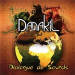 Danakil, Dialogue de sourds mp3
