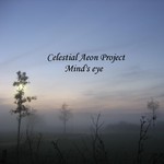 Celestial Aeon Project, Mind's Eye