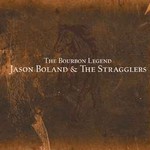 Jason Boland & The Stragglers, The Bourbon Legend mp3