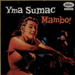 Yma Sumac, Mambo!
