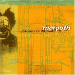 Morgoth, Feel Sorry for the Fanatic mp3