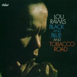 Lou Rawls, Black and Blue and Tobacco Road mp3