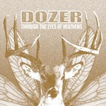 Dozer, Through the Eyes of Heathens mp3