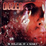 Dozer, In the Tail of a Comet