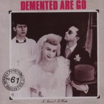 Demented Are Go!, In Sickness & In Health