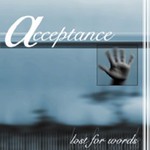 Acceptance, Lost for Words mp3