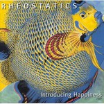 Rheostatics, Introducing Happiness mp3