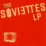 The Soviettes, LP mp3