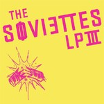 The Soviettes, LP III mp3