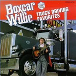 Boxcar Willie, Truck Driving Favorites mp3