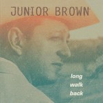 Junior Brown, Long Walk Back mp3