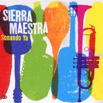 Sierra Maestra, Sonando Ya mp3