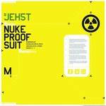 Jehst, Nuke Proof Suit