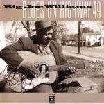Big Joe Williams, Blues on Highway 49 mp3