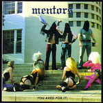The Mentors, You Axed for It! mp3