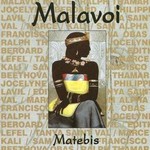 Malavoi, Matebis