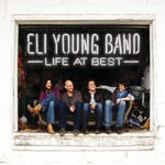 Eli Young Band, Life At Best