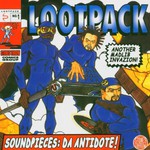 Lootpack, Soundpieces: Da Antidote!