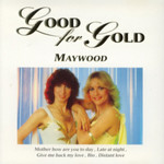 Maywood, Good for Gold
